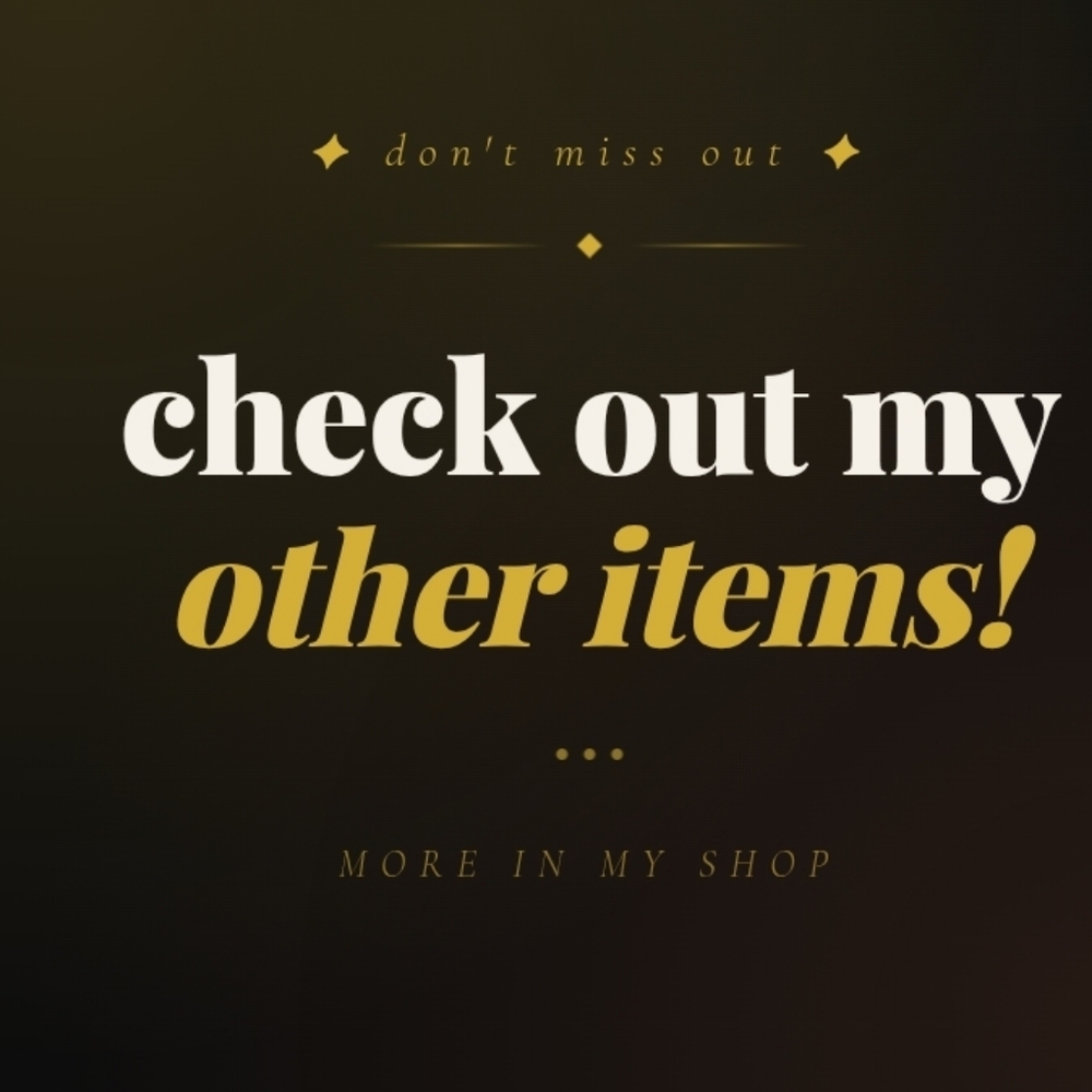 Check Out My Other Items!